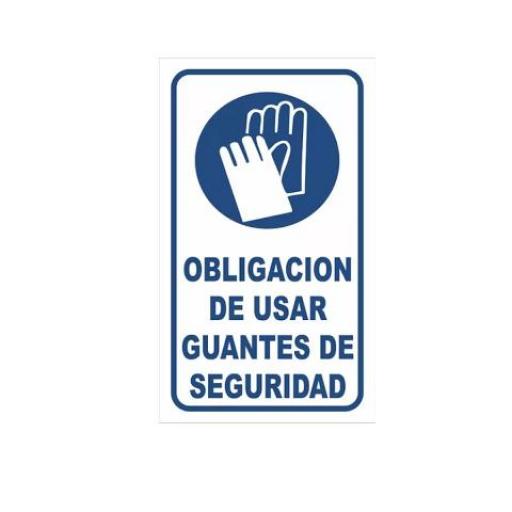 CARTEL / CALCO ADHESIVO (97439) 15X25 CM. OBLIGACION DE USAR GUANTES DE SEGURIDAD 