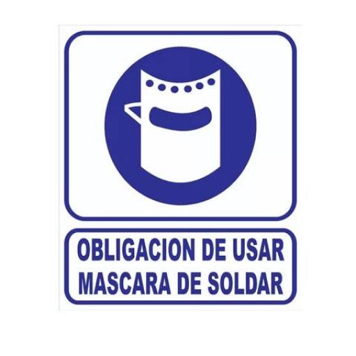 CARTEL ALTO IMPACTO (00710) 0.8 MM. 40X50 CM. OBLIGACION DE USAR MASCARA PARA SOLDAR
