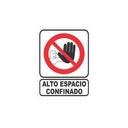 CARTEL ALTO IMPACTO (00709) 0.8 MM. 30X40 CM. ESPACIO CONFINADO